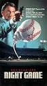 Night Game [VHS]
