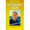 Du selbst sein. Das Experiment ist zu Ende (Book on Demand)