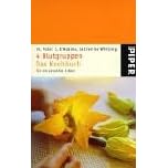 4 Blutgruppen - Das Kochbuch für ein gesundes Leben. (Taschenbuch)