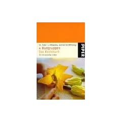 4 Blutgruppen: Das Kochbuch f�r ein gesundes Leben