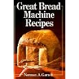 Great Bread Machine Recipes