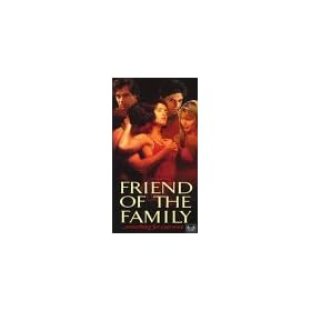 Friend of the Family [VHS]