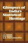 Glimpses of India's Statistical Heritage