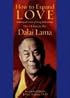 How to Expand Love : Widening the Circle of Loving Relationships