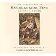 Adventures of Huck Finn by Mark Twain and Garrison Keillor