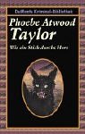Wie ein Stich durchs Herz - Phoebe Atwood          Taylor, Manfred Alli&eacute; (&Uuml;bersetzer)