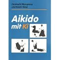 Aikid� mit Ki