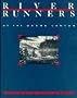 River Runners of the Grand Canyon
