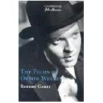 The Films of Orson Welles (Cambridge Film Classics) book cover