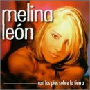 Melina Leon - Con Los Pies Sobre La Tierra - Zortam Music