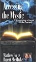 Accessing the Mystic [VHS]