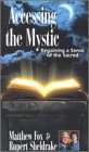 Accessing the Mystic [VHS]