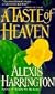 A Taste of Heaven
