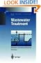 Wastewater Treatment: Biological and Chemical Processes (Environmental Engineering)