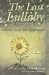 The Last Lullaby: Poetry from the Holocaust (Religion, Theology and the Holocaust)