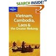 Vietnam Cambodia Laos and the Greater Mekong (Multi Country Guide) by  Nick Ray
