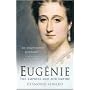 Eugenie: The Empress and Her Empire