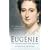 Eugenie: The Empress and Her Empire