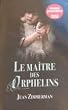 Le ma�tre des orphelins