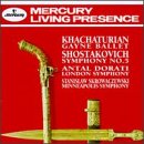 ｜Khachaturian: Gayne Ballet Music; Shostakovich: Symphony No. 5