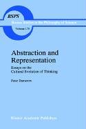 Abstraction and Representation: Essays on the Cultural Evolution of Thinking (Boston Studies in the Philosophy of Science)