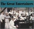 Great Entertainers
