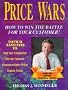 Price Wars: How to Win the Battle for Your Customer