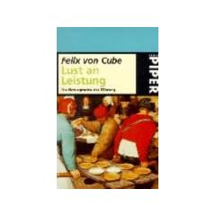Lust an Leistung: Die Naturgesetze der F�hrung
