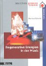 Produkt-Bild: Regenerative Energien in der Praxis