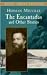 Search : The Encantadas and Other Stories (Thrift Edition)