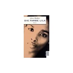Die Farbe Lila. Roman. ( neue frau). (Fiction, Poetry & Drama)