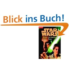 Star Wars: Planet der Verr�ter - Roman