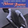 Favorite Love Songs From Slow Jams Coll