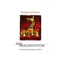 Der Drachent�ter: Ein positionelles System gegen den Drachen