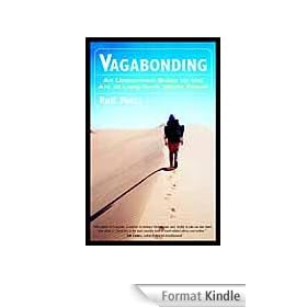 Vagabonding: An Uncommon Guide to the Art of Long-Term World Travel