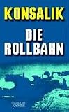 Produkt-Bild: Die Rollbahn. Roman
