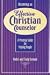 Becoming an Effective Christian Counselor: A Practical Guide for Helping People