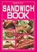 サンドウィッチの本―Sandwich book (Quick & easy)