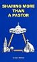 Sharing More Than a Pastor
