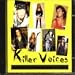 Artistes divers, Killers voices