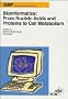 Bioinformatics: From Nucleic Acids and Proteins to Cell Metabolism