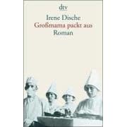 Gro�mama packt aus: Roman