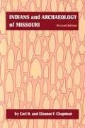 Indians and Archaeology of Missouri