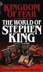 Kingdom of fear : the world of Stephen King