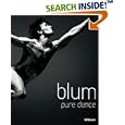 Pure Dance: Photographs of the Stuttegart Ballet by  Dieter Blum