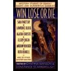 Win, Lose or Die (Dead Letter Mysteries)