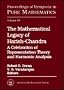 The Mathematical Legacy of Harish-Chandra: A Celebration of Representation Theory and Harmonic Analysis : An Ams Special Session Honoring the Memory ... (Proceedings of Symposia in Pure Mathematics)
