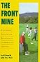 The Front Nine: A Learning Process for Beginning and Intermediate Golfers