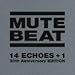 MUTE BEAT 20��ǯ��ǰ�٥����� 