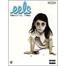 "Eels": Beautiful Freak: Guitar Vocal Edition with Tablature